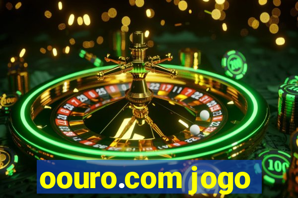 oouro.com jogo